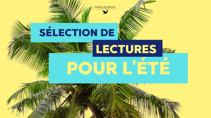 Lectures d’été | Le temps des romans et de l’évasion