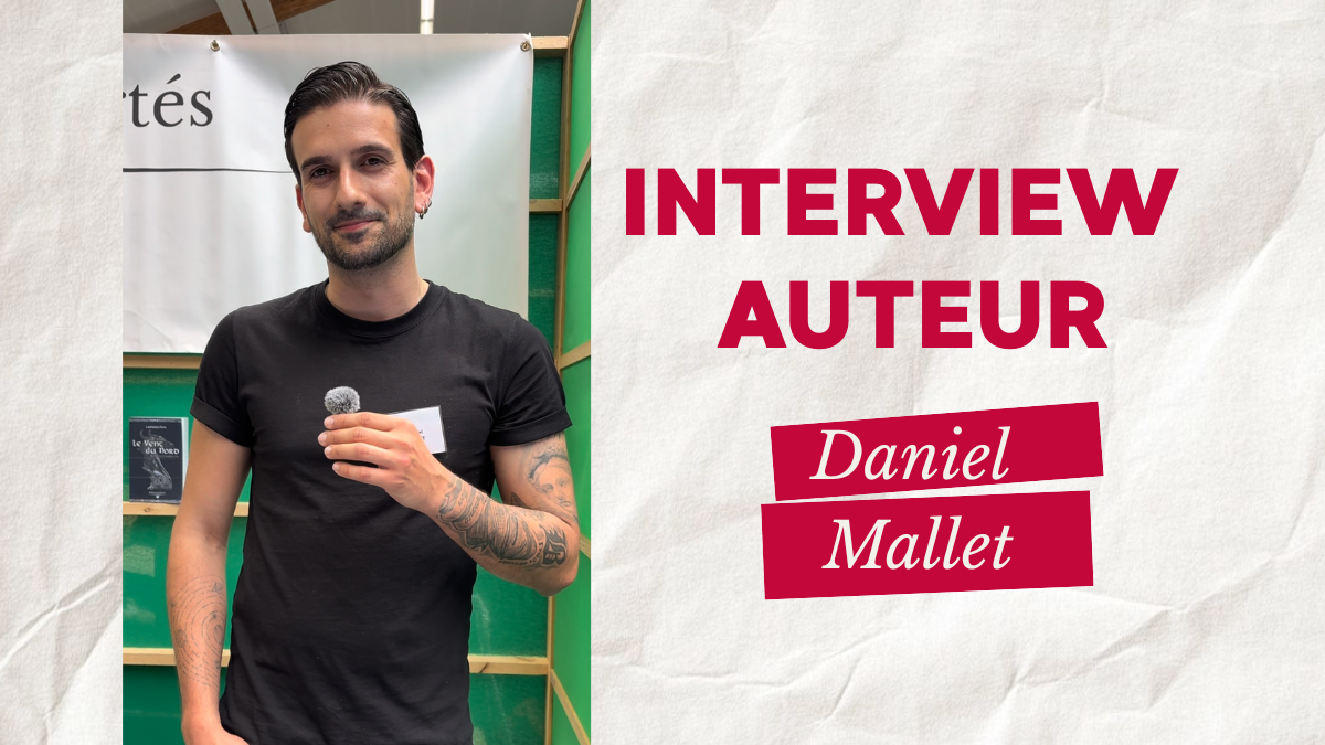 Interview auteur | Daniel Mallet