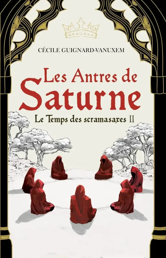 Couverture broché – Les antres de Saturne – Cécile Guignard-Vanuxem – Édition des libertés