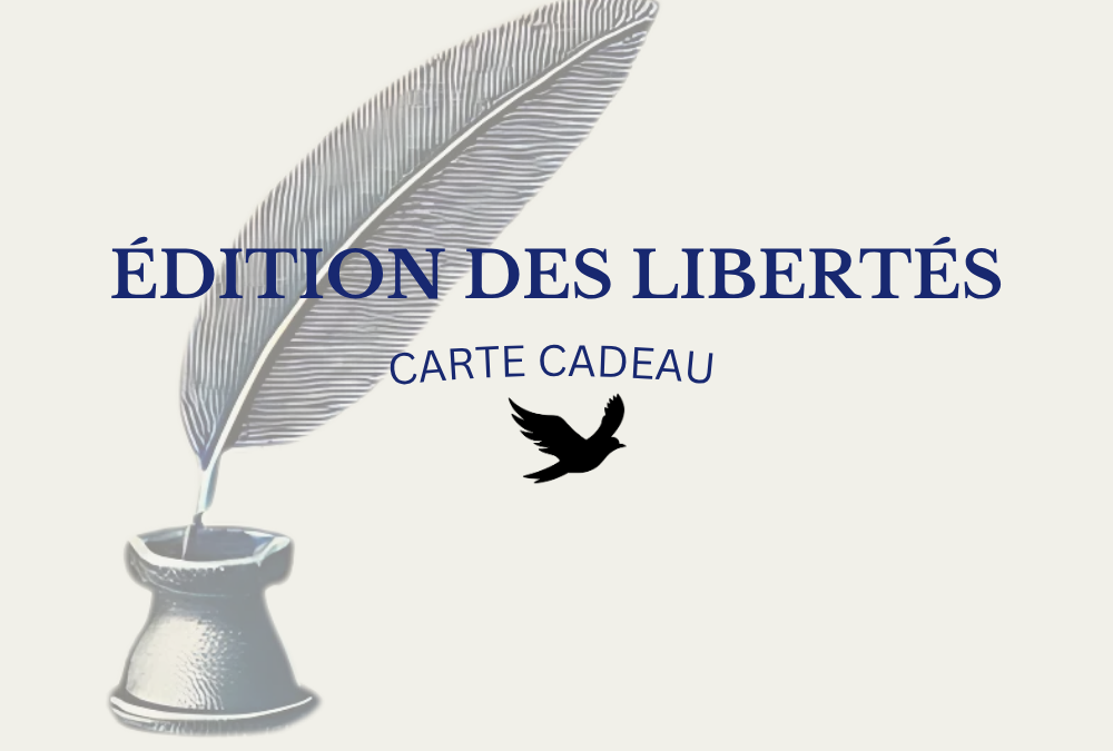 Carte-cadeau Édition des libertés