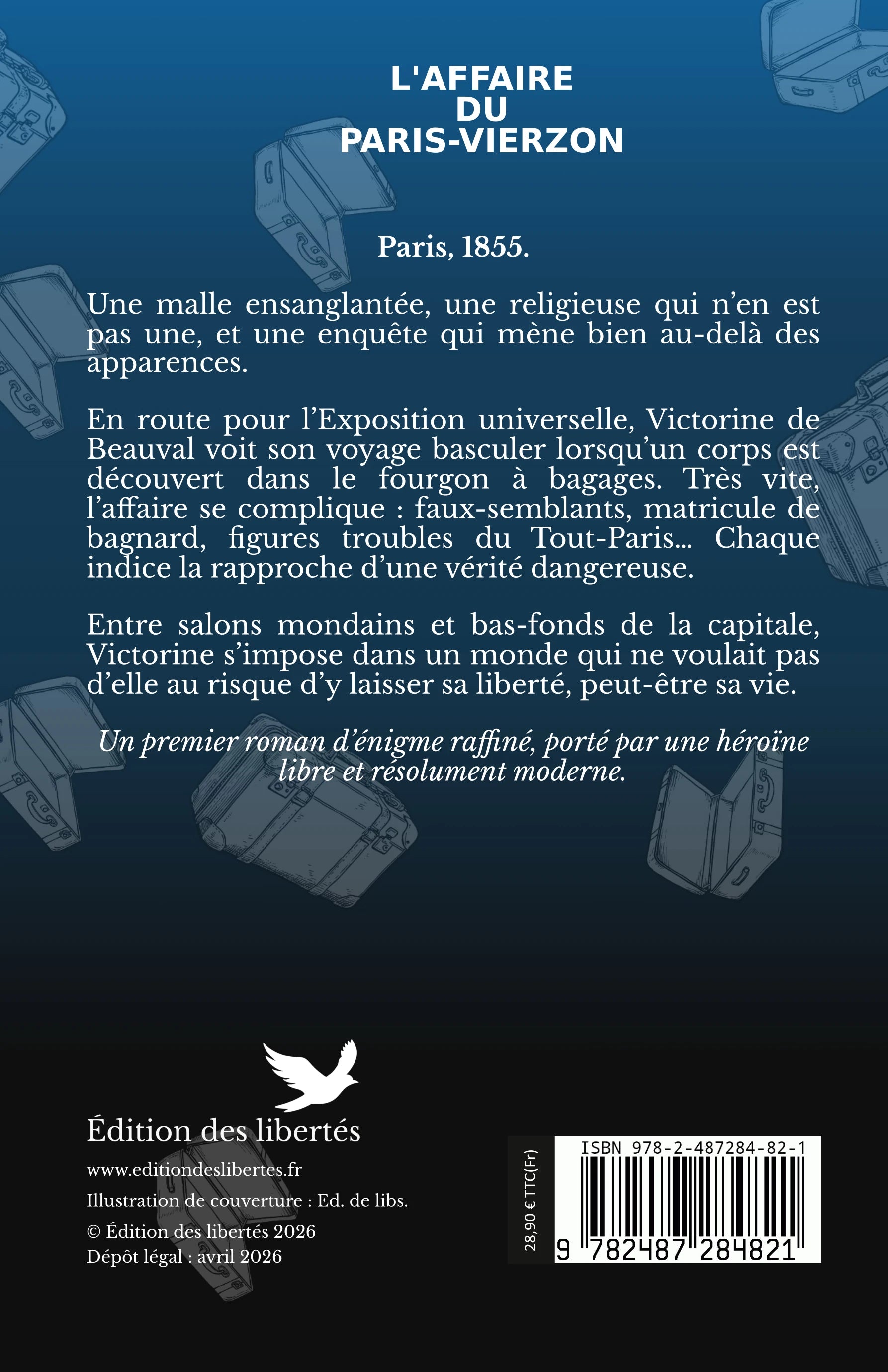 4e de couverture - L'affaire du Paris-Vierzon, Les enquêtes de Victorine - Françoise Miard-Muller - Edition des libertés