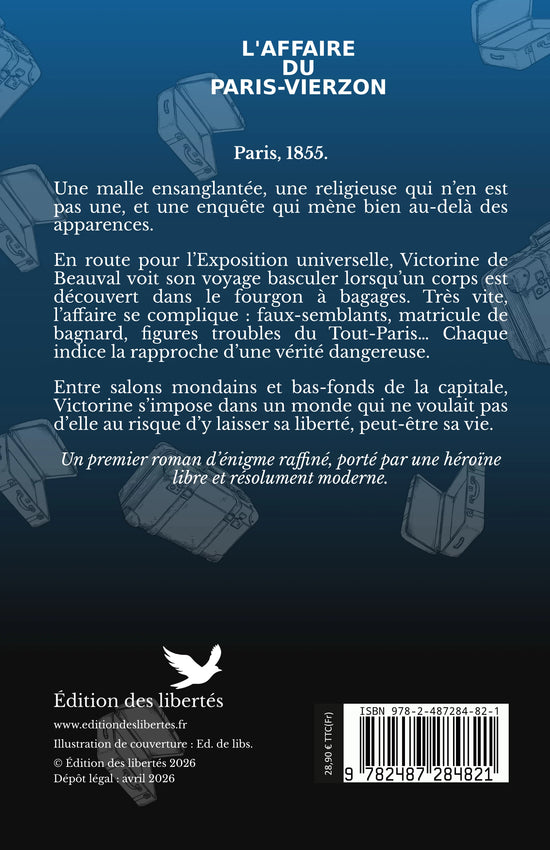 4e de couverture - L'affaire du Paris-Vierzon, Les enquêtes de Victorine - Françoise Miard-Muller - Edition des libertés
