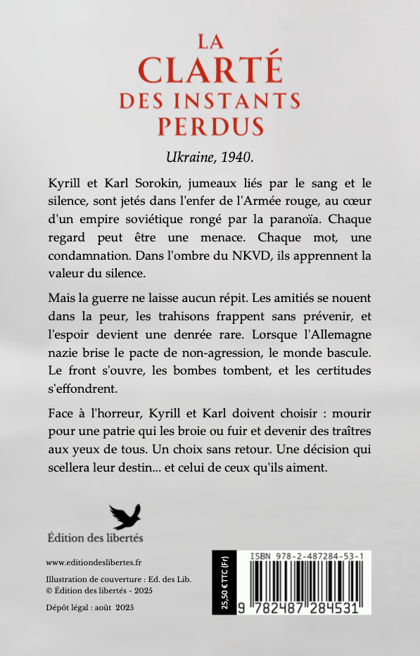 4e de couverture broché – La clarté des instants perdus – Dominique Sensacq-Noyer – Édition des libertés