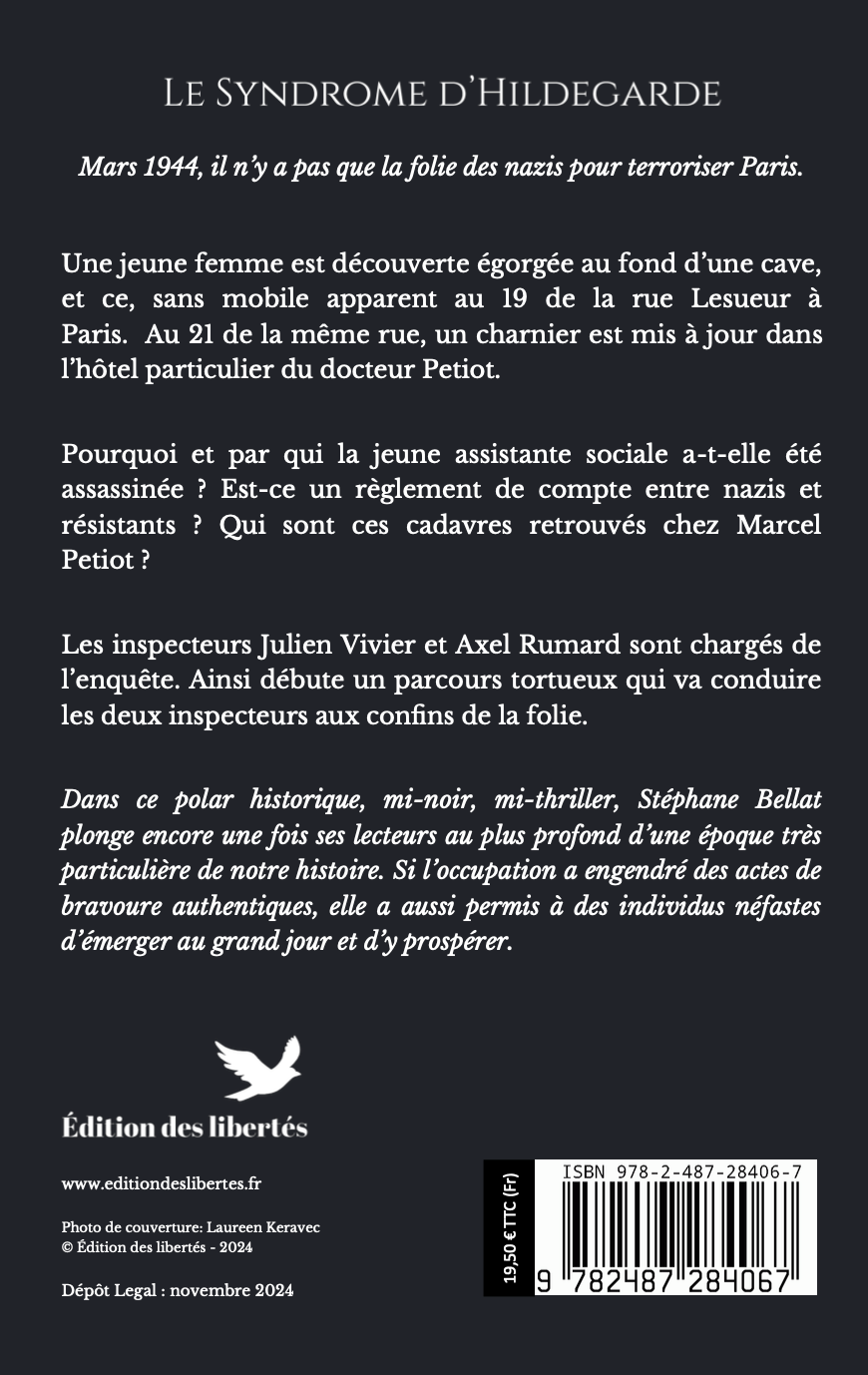 4e de couverture broché – Le syndrome d'Hildegarde – Stéphane Bellat – Édition des libertés
