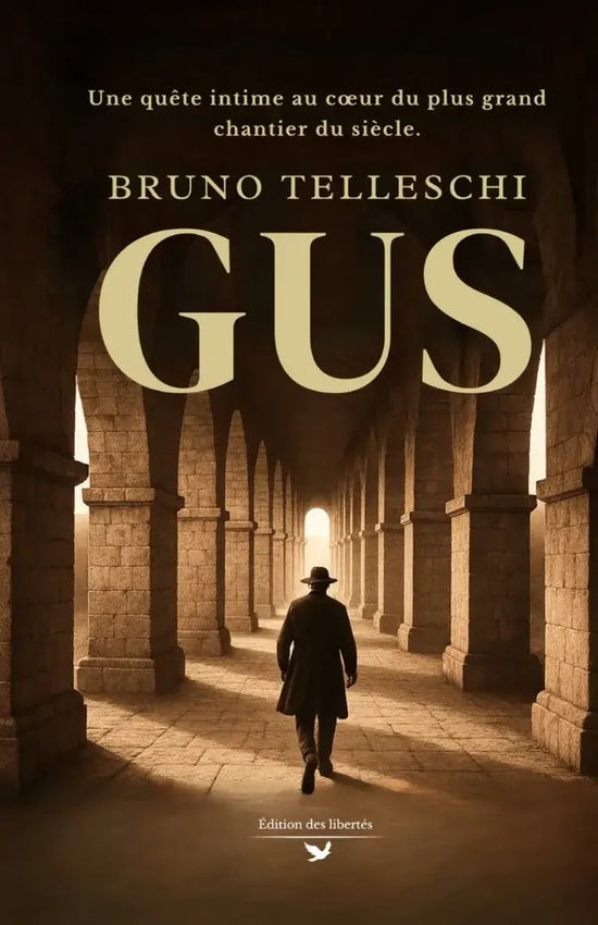 Couverture broché – Gus – Bruno Telleschi – Édition des libertés