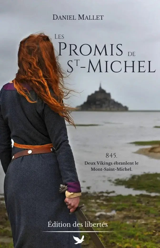 Couverture broché – Les promis de Saint-Michel – Daniel Mallet – Édition des libertés