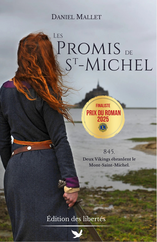 Couverture broché – Les Promis de Saint-Michel – Daniel Mallet – Édition des libertés - Prix du roman 2025