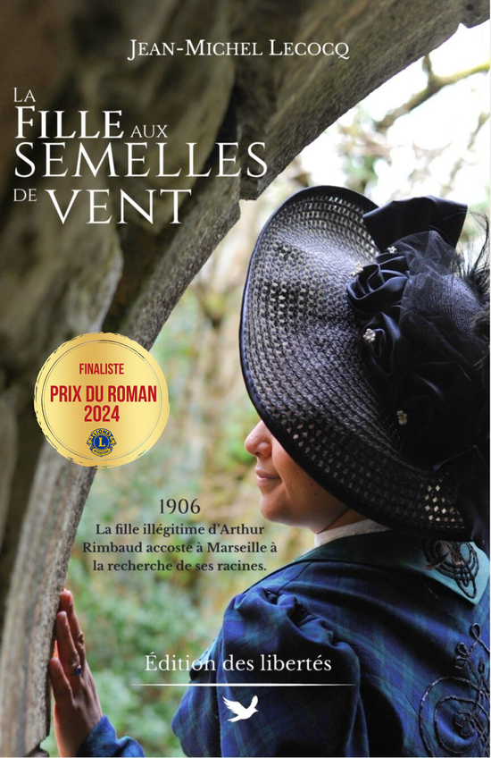 Couverture broché – La Fille aux semelles de vent – Jean-Michel Lecocq – Édition des libertés - Prix du roman 2024