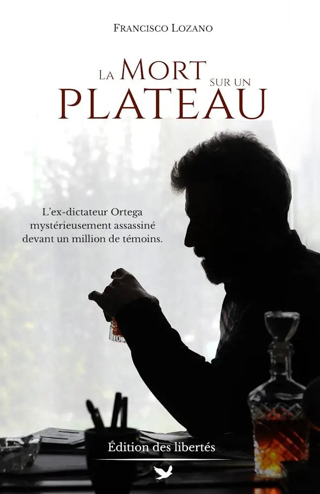 Couverture broché – La mort sur un plateau – Francisco Lozano – Édition des libertés