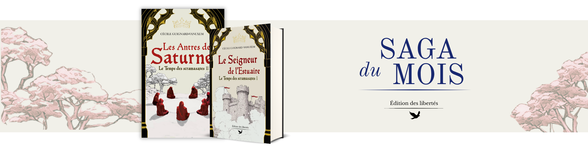 Bannière collection - Le temps des Scramasaxes - Cécile Guignard-Vanuxem - saga du mois 2026 - Édition des libertés