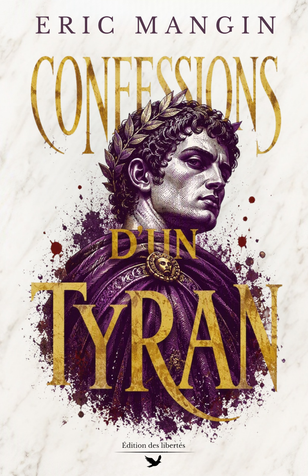 Confessions d'un tyran