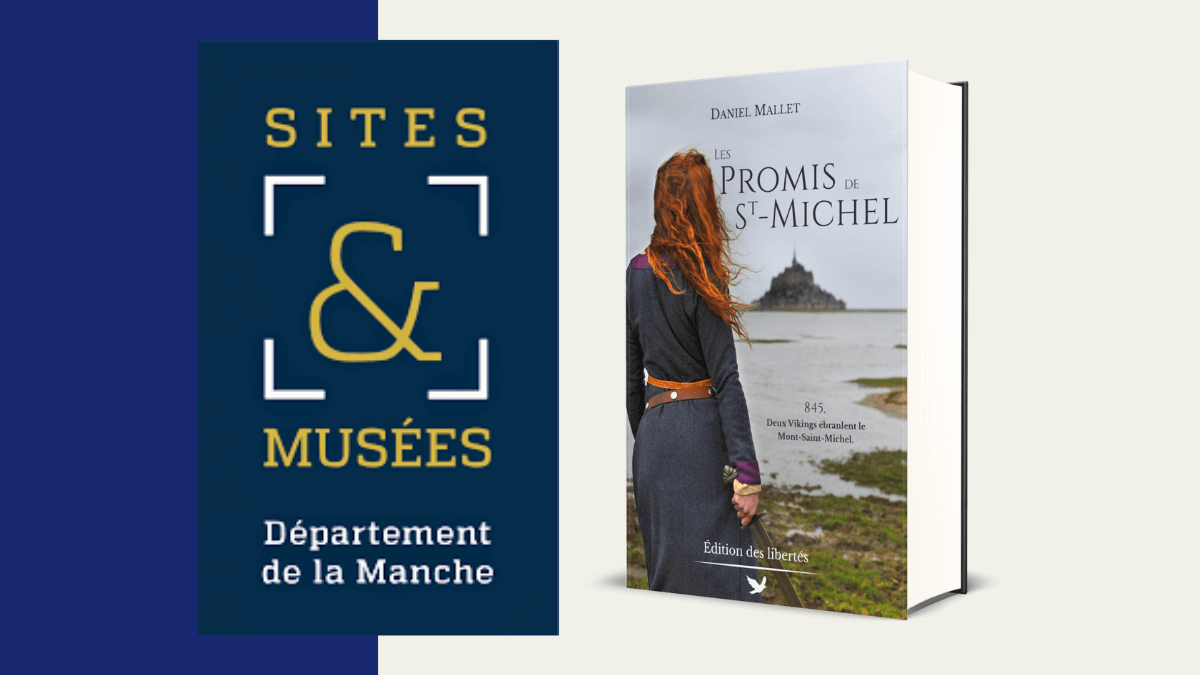 Les Promis de Saint-Michel désormais disponible à l’Écomusée du Mont-Saint-Michel !